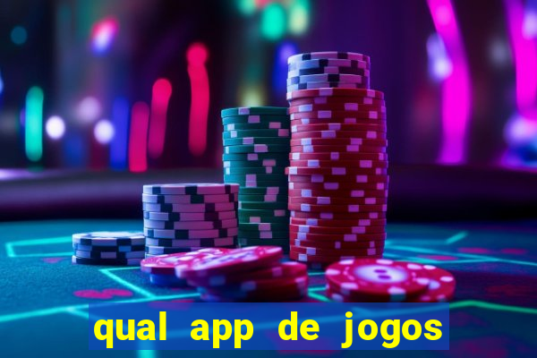 qual app de jogos que ganha dinheiro de verdade